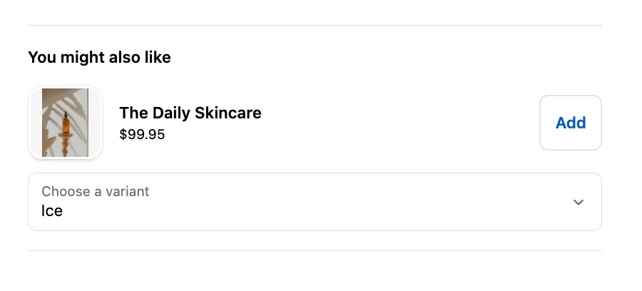 You might also like checkout upsell block showing The Daily Skincare product with price, variant selector, and Add button