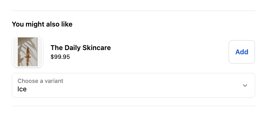 You might also like checkout upsell block showing The Daily Skincare product with price, variant selector, and Add button